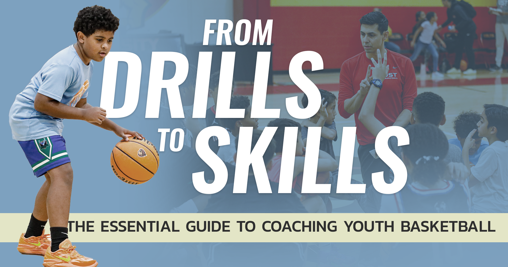Guide to Coaching Youth Basketball