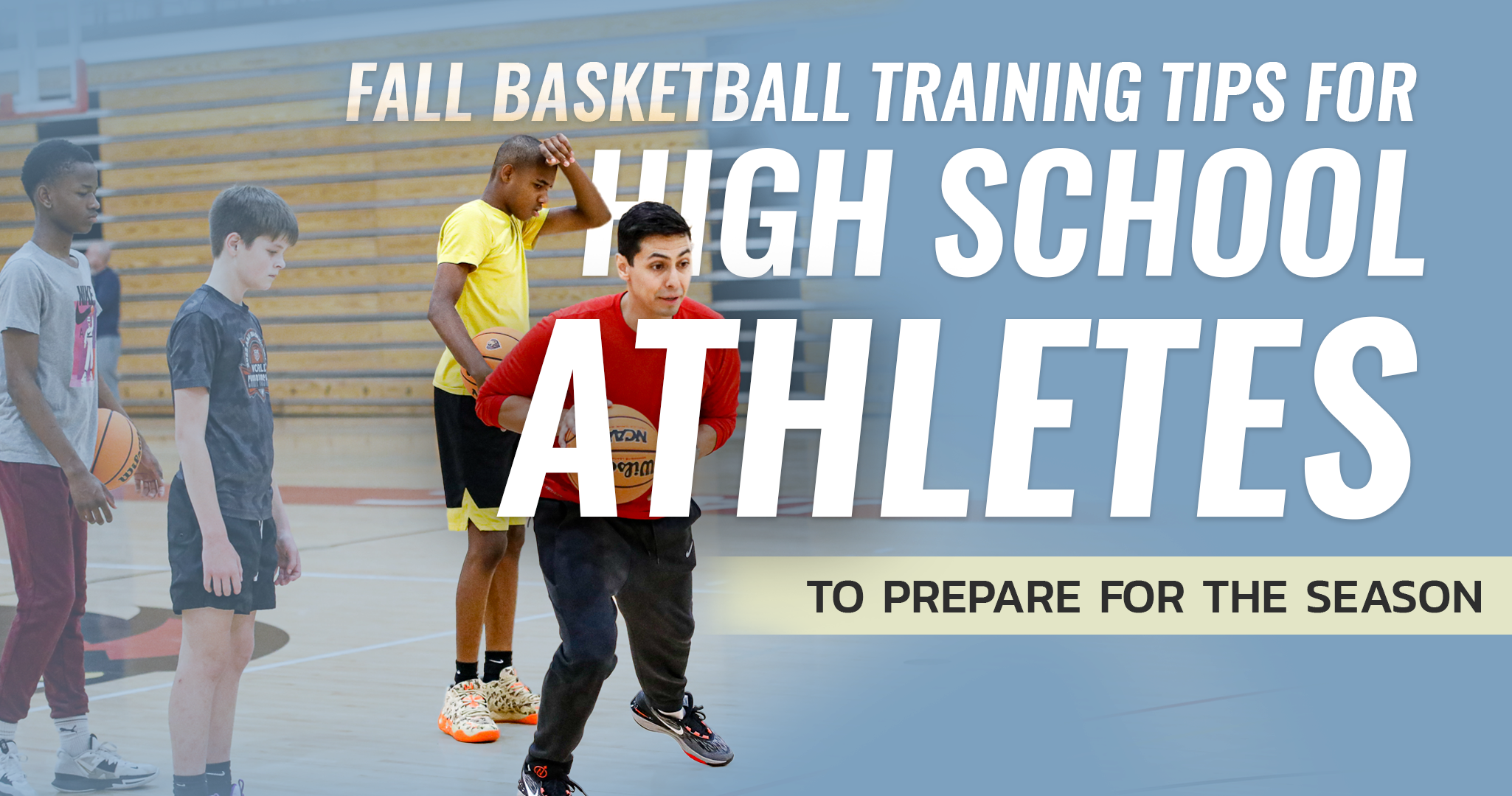 Fall Basketball Training Tips